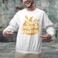 One Degree Hotter Graduation Ceremony Celebration Unisex Sweatshirt