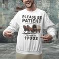 Be Patient With Me I'm From The 1900s Horse-Drawn Wagon Unisex Sweatshirt Be Patient With Me I'm From The 1900s Horse-Drawn Wagon Unisex Sweatshirt