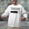 Phlebotomist In Progress Phlebotomy School Graduation Unisex Sweatshirt