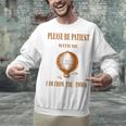 Please Be Patient With Me I'm From The 1900s Air Balloon Unisex Sweatshirt Please Be Patient With Me I'm From The 1900s Air Balloon Unisex Sweatshirt
