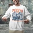 Please Be Patient With Me I'm From The 1900s Birthday Unisex Sweatshirt