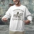 Please Be Patient With Me I'm From The 1900s Boomer Unisex Sweatshirt