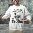 Please Be Patient I'm From The 1900s Premium Tri-Blend Unisex Sweatshirt Please Be Patient I'm From The 1900s Premium Tri-Blend Unisex Sweatshirt