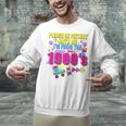Please Be Patient With Me I'm From The 1900s Retro Vibes Premium Unisex Sweatshirt Please Be Patient With Me I'm From The 1900s Retro Vibes Premium Unisex Sweatshirt