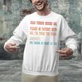 Please Be Patient With Me I'm From The 1900s Sarcastic Premium Unisex Sweatshirt Please Be Patient With Me I'm From The 1900s Sarcastic Premium Unisex Sweatshirt