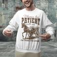 Please Be Patient With Me I'm From The 1900s Graphic Unisex Sweatshirt Please Be Patient With Me I'm From The 1900s Graphic Unisex Sweatshirt