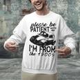 Please Be Patient With Me I'm From The 1900s Vintage Classic Premium Tri-Blend Unisex Sweatshirt