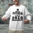 Proud Father Of A Class Of 2018 Graduate Tee Graduation Z1 Unisex Sweatshirt