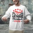 Proud Mom Of a Lacrosse Senior 2022 Graduation Unisex Sweatshirt