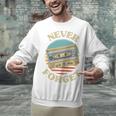 Retro Cassette Never Forget Nostalgia Vintage Unisex Sweatshirt Retro Cassette Never Forget Nostalgia Vintage Unisex Sweatshirt