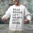 Retro Gym Book Lover Read Books Lift Heavy Pet Dogs Unisex Sweatshirt Retro Gym Book Lover Read Books Lift Heavy Pet Dogs Unisex Sweatshirt