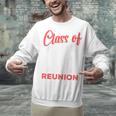 Reunion 2016 Class Of 2016 Matching Graduation High School Unisex Sweatshirt