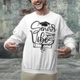 That Says Senior Vibes Graduation Diploma School Spirit Unisex Sweatshirt