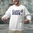 Senior Class Of 2026 Graduation Year High School & College Unisex Sweatshirt