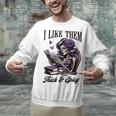 Smut Reader Spicy Book Romance I Like Them Thick & Spicy Unisex Sweatshirt