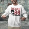 Soccer Senior Night Soccer Senior 2026 Graduation 71 Unisex Sweatshirt