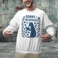 Sorry I'm Booked Cat Reading Book Boho Flowers Vintage Unisex Sweatshirt