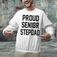 Stepfather SEN18R Graduation Party Stepdad Senior 2018 Shirt Unisex Sweatshirt