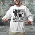 Straight Outta Junior High Graduation Class Of 2018 Unisex Sweatshirt