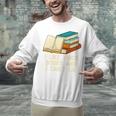 Like Thick Books Cant Lie Happiness Reading Positive Unisex Sweatshirt