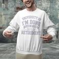 University Of Im Done Retirement Graduation 2026 Premium Tri-Blend Unisex Sweatshirt