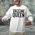 Vaccine Queen Nursing Graduation Shirt Unisex Sweatshirt