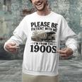 Vintage Be Patient With Me I'm From The 1900s Steam Train Unisex Sweatshirt Vintage Be Patient With Me I'm From The 1900s Steam Train Unisex Sweatshirt