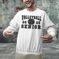 Volleyball Senior Night Volleyball Senior 2025 Graduation 28 Unisex Sweatshirt