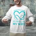 I Wear Teal & Purple In Memory Of My Wife Unisex Sweatshirt I Wear Teal & Purple In Memory Of My Wife Unisex Sweatshirt
