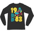 1983 Retro Raised In The 80s Old School Nostalgia Vibes Unisex Long Sleeve T-Shirt