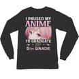 5th Grade Graduation Anime 2025 Graduate Elementary Girls Unisex Long Sleeve T-Shirt