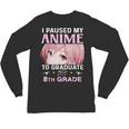 8th Grade Graduation Anime 2024 Graduate Middle School Girls Unisex Long Sleeve T-Shirt
