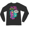 The 90s Are Calling Retro 90s Kid Nostalgia Gag Meme Unisex Long Sleeve T-Shirt
