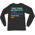90's Lover Nineties 1990's Born Nostalgia Politics Unisex Long Sleeve T-Shirt