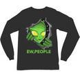 Alien Face Ew People UFO Introvert Meme Men Women Kids Unisex Long Sleeve T-Shirt