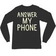 Answer My Phone I Introvert Unisex Long Sleeve T-Shirt Answer My Phone I Introvert Unisex Long Sleeve T-Shirt