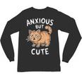 Anxious But Cute Anxiety Meme Cat Lover Introvert For Men Women Unisex Long Sleeve T-Shirt Anxious But Cute Anxiety Meme Cat Lover Introvert For Men Women Unisex Long Sleeve T-Shirt