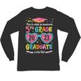 Awesome 5th Grade Graduate Looks Like Class 2023 Graduation Unisex Long Sleeve T-Shirt