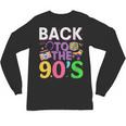 Back To The 90's Mixtape Era Nostalgia Retro 1990 90's Style Unisex Long Sleeve T-Shirt