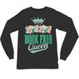 Book Fair Queen Literature School Book Fair Event Unisex Long Sleeve T-Shirt
