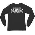 Books Coffee Dancing Unisex Long Sleeve T-Shirt