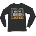 Calligraphy Now Minimal Socializing Introvert Vintage Unisex Long Sleeve T-Shirt Calligraphy Now Minimal Socializing Introvert Vintage Unisex Long Sleeve T-Shirt