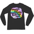Chasing That Scholastic Book Fair High Book Lovers Unisex Long Sleeve T-Shirt Chasing That Scholastic Book Fair High Book Lovers Unisex Long Sleeve T-Shirt