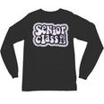 Class Of 2023 Senior Back To School Graduation Unisex Long Sleeve T-Shirt