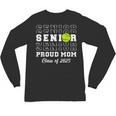 Class Of 2025 Tennis Mom Senior Graduation Graduate Unisex Long Sleeve T-Shirt