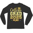 College Grad Class Of 2025 Senior Graduate Graduation Unisex Long Sleeve T-Shirt