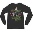 College Student Christmas Bachelors Degree Graduation Unisex Long Sleeve T-Shirt
