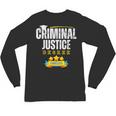 Criminal Justice Degree Graduation Senior Celebration Grad Unisex Long Sleeve T-Shirt