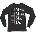 Doctor Graduation Honorific Titles List Unisex Long Sleeve T-Shirt
