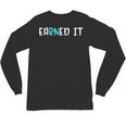 EaRNed It Shirt Nurse Nursing School Graduation RN Unisex Long Sleeve T-Shirt